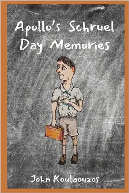 Apollo's Schruel Day Memories: John Koulaouzos by Koulaouzos, John