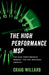 The High Performance Msp: The High Performance Mindset for Msp Business Owners by Craig Willard