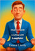 A beginners guide to... Leading with Laughter by Lively, Ernest