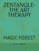 ZENTANGLE- THE ART THERAPY 159 pages: Magic Forest by Santhiya Jayakumar, Santhiya Jayaka