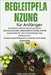 Begleitpflanzung für Anfänger: Schaffung umweltfreundlicher Gärten für nachhaltige, Gesündere Pflanzen: Förderung der Artenvielfalt und Minimierung Ch by Writers, Terra Verde