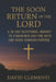 The Soon Return Of The Lord