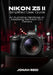 Nikon Z5 II: An Illustrative Handbook on Mastering the Nikon Z5 II Camera by Jonah Reid