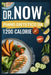 Dr. Now Piano Dietetico Da 1200 Calorie: Ricette facili e scientificamente provate per principianti che vogliono perdere peso e ottenere risultati sos by Clara Whitford