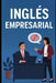 Inglés Empresarial by Eyber Angulo
