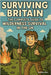 Surviving Britain: The Complete Guide to Wilderness Survival in the UK by Day, Matthew