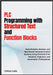 PLC Programming with Structured Text and Function Blocks: Build Reliable, Modular, and Real-world Industrial control systems usin IEC for students, En by Luke, Cohen