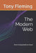 The Modern Web: From Component to Cloud by Tony Fleming