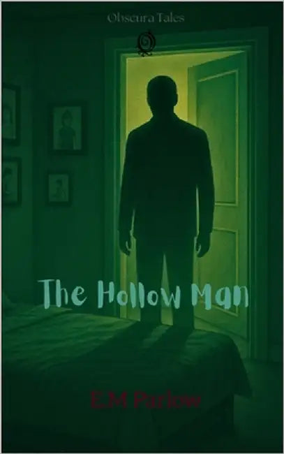 The Hollow Man by Parlow, E. M.