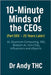 10-Minute Minds of the CEOs (Part XXV-25 Years Later): Ai, Quantum Computing, 10G, Biotech Ai, 1nm Chip, Influencers and eSports by Thc, Andy