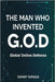 The Man who Invented G.O.D: Global Online Defense by Shraga, Danny