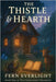 The Thistle & Hearth by Everlight, Fern