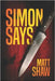 Simon Says: A Psychological Horror by Shaw, Matt