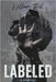 Labeled: a memoir by Thiel, William