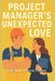 Project Manager's Unexpected Love by Tration, Youel Lurv Penna