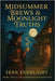Midsummer Brews & Moonlight Truths by Everlight, Fern