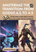 Mastering the Transition from Godot 4.0 to 4.5: Evolving for Next-Level 2D & 3D Game Development by Daniel, Dwayne