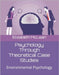 Psychology Through Theoretical Case Studies: Environmental Psychology by McLean, Elizabeth