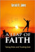A Leap of Faith: Taking Risks And Trusting God by Jakes, Gerald H.