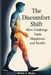 The Discomfort Shift: How Challenge Fuels Happiness and Health by Evan J. Blake