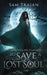 To Save a Lost Soul by Sam Trajan