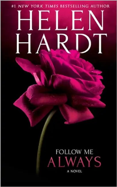 Follow Me Always by Hardt, Helen
