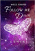 Follow me down: Gemini by Donover, Noelle