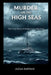 Murder on the High Seas: The True Story of Simplicity's Hijacking by Julian Ashford