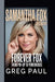 Samantha Fox: Forever Fox: From Pin-Up to Powerhouse by Greg Paul