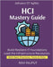 HCI Mastery Guide: Simplify IT Operations Fast Master HCI Deployments Now Boost Agility Without Complexity Drive Infrastructure Efficiency by Rajput, Ravi