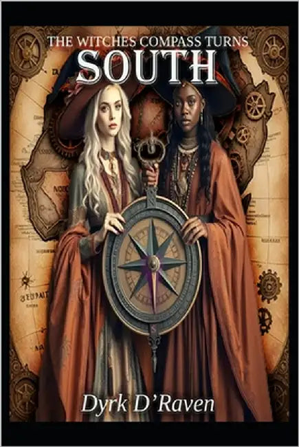 The Witches Compass Turns South by Hurn, Raymond
