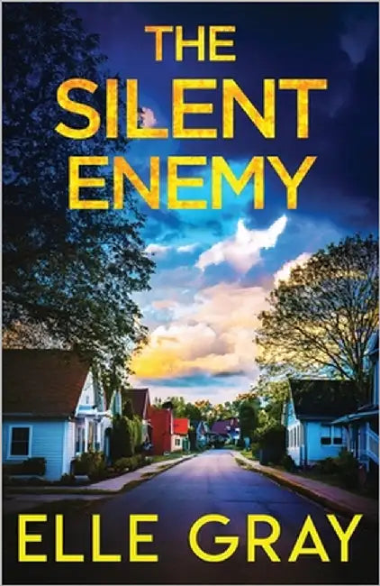The Silent Enemy by Gray, Elle