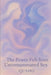 The Power Felt from Unconsummated Sex: A Novel of Modern Love and Generational Gaps by Qusho