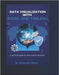 Data visualization with excel and tableaU: A practical guide for data science students by Mishra, Anshuman