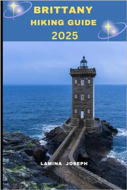 Brittany Hiking Guide 2025 by Joseph, Lamina