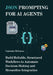 JSON Prompting for AI Agents: Build Reliable, Structured Workflows to Automate Decision-Making and Streamline Integration by Cameron McLucas
