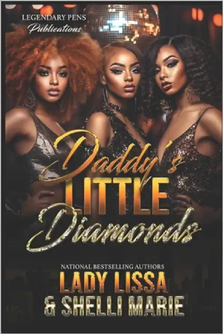 Daddy's Little Diamonds: Standalone by Marie, Shelli
