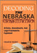 Decoding the Nebraska Constitution: Articles, Amendments, And Legal Frameworks Explained by Tadeo, Chance