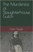 The Murderess of Slaughterhouse Gulch by Doyle, Liam