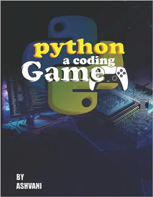 Python a coding Game by Shivani