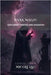 Dark Magic: Exploring Taboos and Shadows by Lau, Nicole