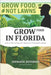 Grow Food NOT Lawns: Simple Steps To Turn Any Yard Into A Year-Round Garden by Jefferson, Jermaine