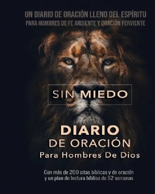 Sin Miedo Diario De Oración Para Hombres De Dios