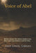 Voice of Abel by Amar Daniel Gabrian