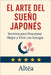 El Arte del Sueño Japonés: Secretos para Descansar Mejor y Vivir con Energía by Altéa