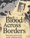 Blood Across Borders: The World's Most Shocking True Crime Stories - From Infamous Murders to Masterminds Who Escaped Justice by Deep