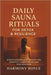 Daily Sauna Rituals for Detox & Resilience: Science-Backed Heat Therapy for Longevity, Stress Relief, and Peak Wellness by Harmony Royce