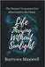 Life Thriving Without Sunlight: The Deepest Ecosystem Ever discovered in the Ocean by Maxwell, Burrows