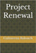 Project Renewal by Balouch, Gulmeena