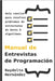 Manual de Entrevistas de Programación: Guía concisa para resolver problemas de Estructuras de Datos y Algoritmos by Hernandez, Raydelto